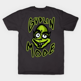 Goblin Mode T-Shirt